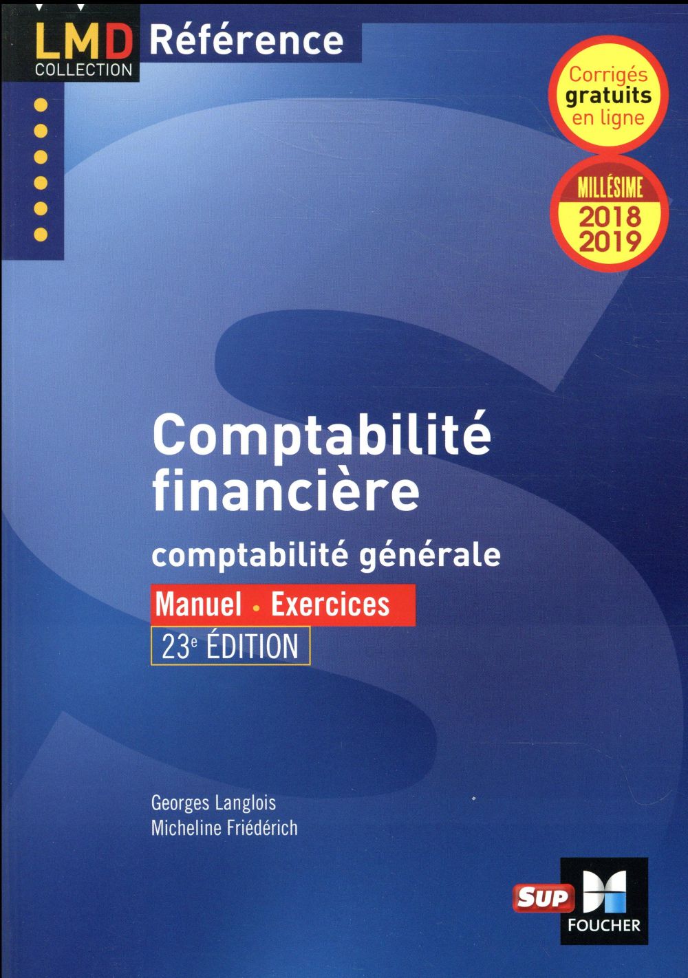 Comptabilité financière ; millésime 2018-2019 (édition 2018/2019)