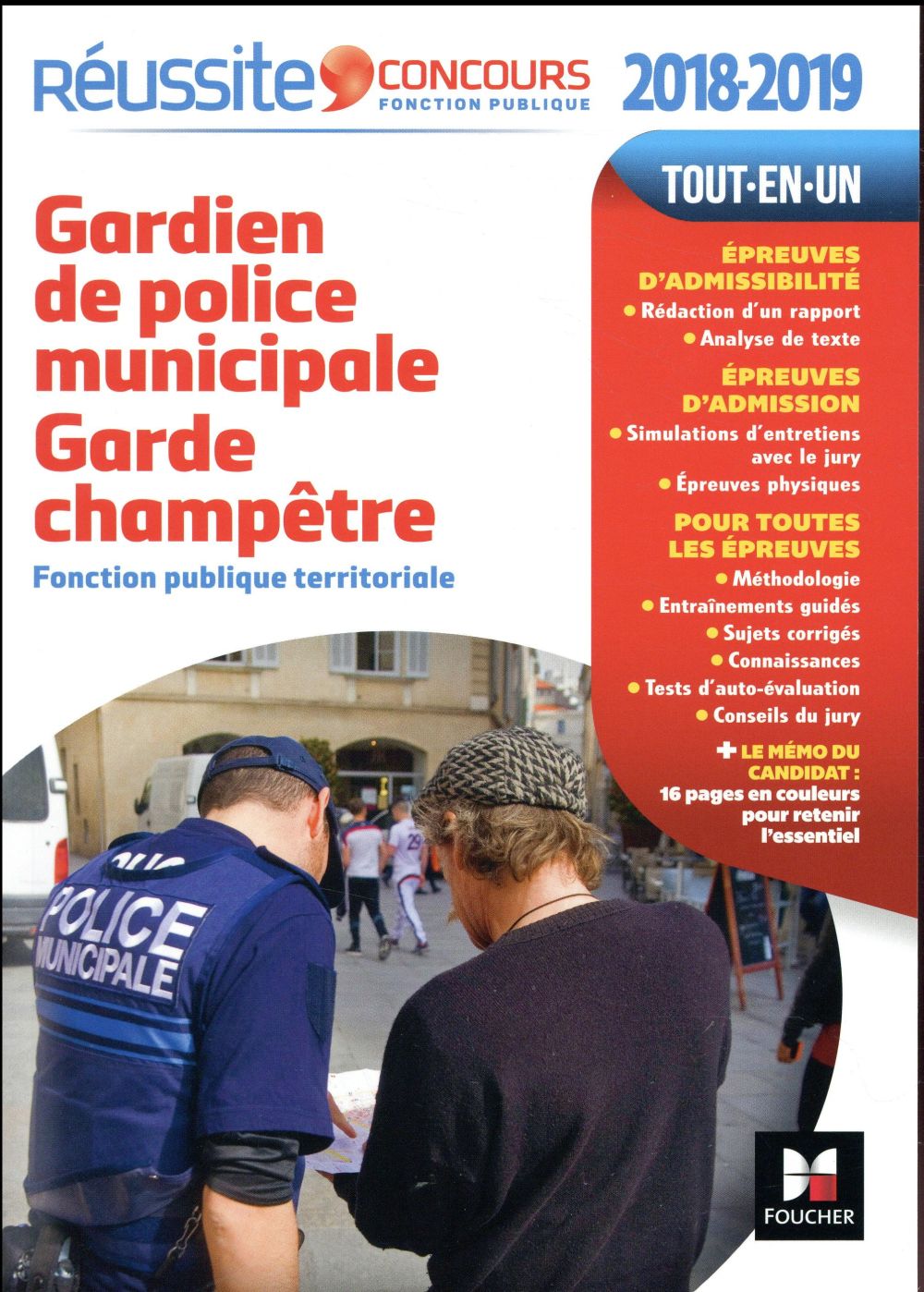 Réussite concours : gardien de police municipale, garde-champêtre ; n°33 (édition 2018/2019)