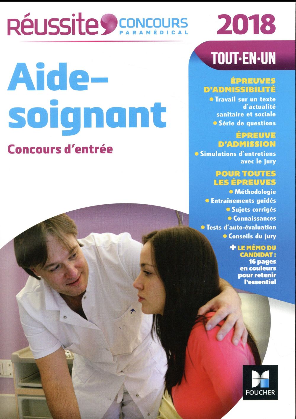 Réussite concours : aide-soignant ; concours d'entrée (édition 2018)