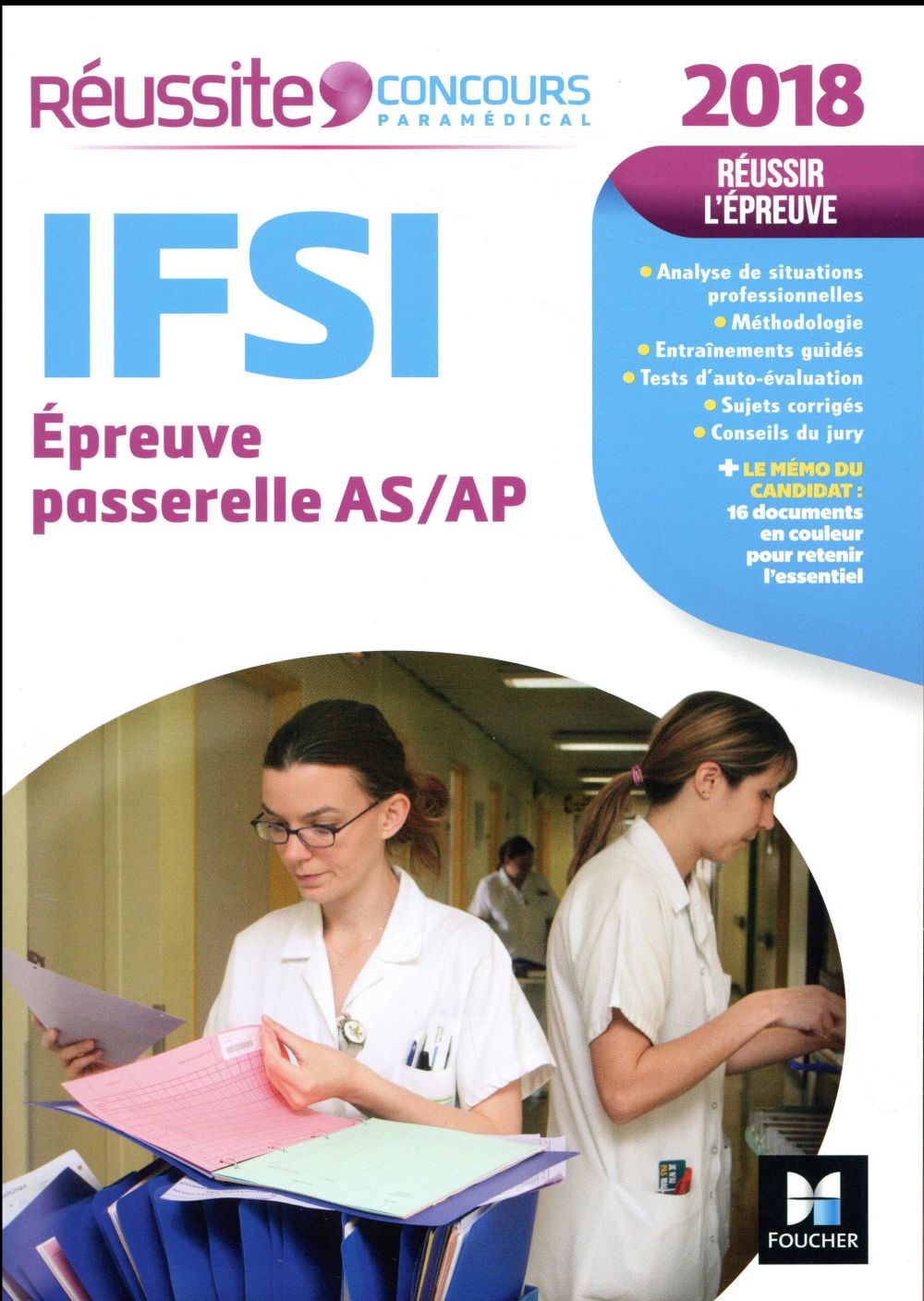 Réussite concours : IFSI passerelle AS/AP ; examen 2018
