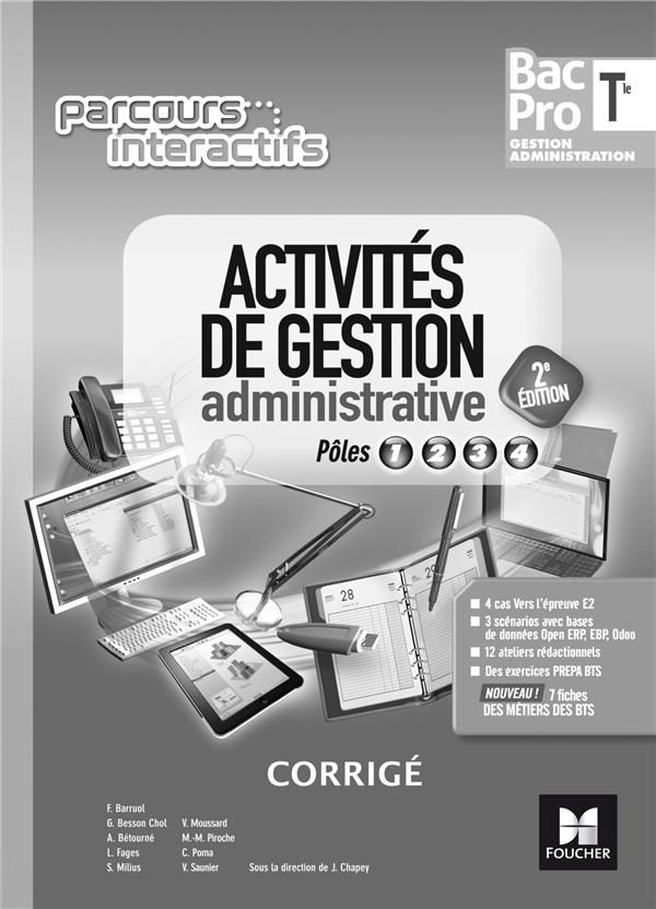 Parcours interactifs : activités de gestion administrative ; terminale bac pro GA ; corrigé (édition 2017)