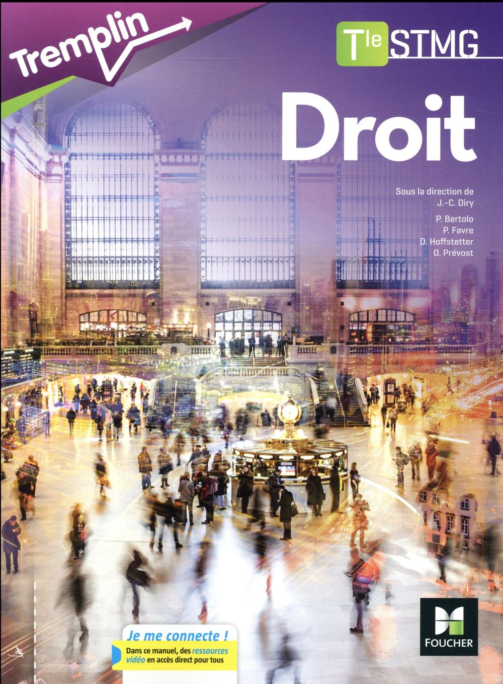 Tremplin : droit ; terminale STMG ; manuel de l'élève (édition 2017)