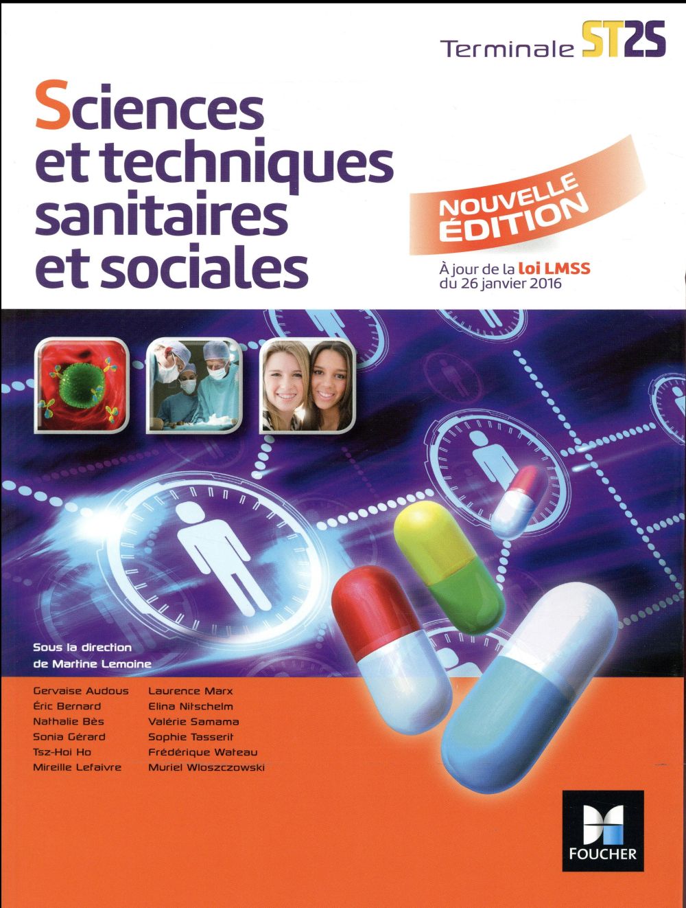 Sciences et techniques sanitaires et sociales ; terminale ST2S ; manuel de l'élève (édition 2017)