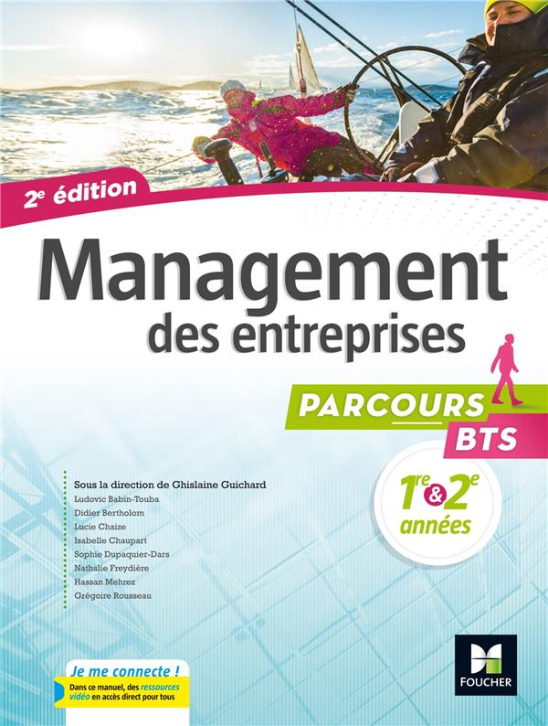 Parcours ; management des entreprises BTS 1re et 2e annees ; manuel de l'élève (édition 2017)