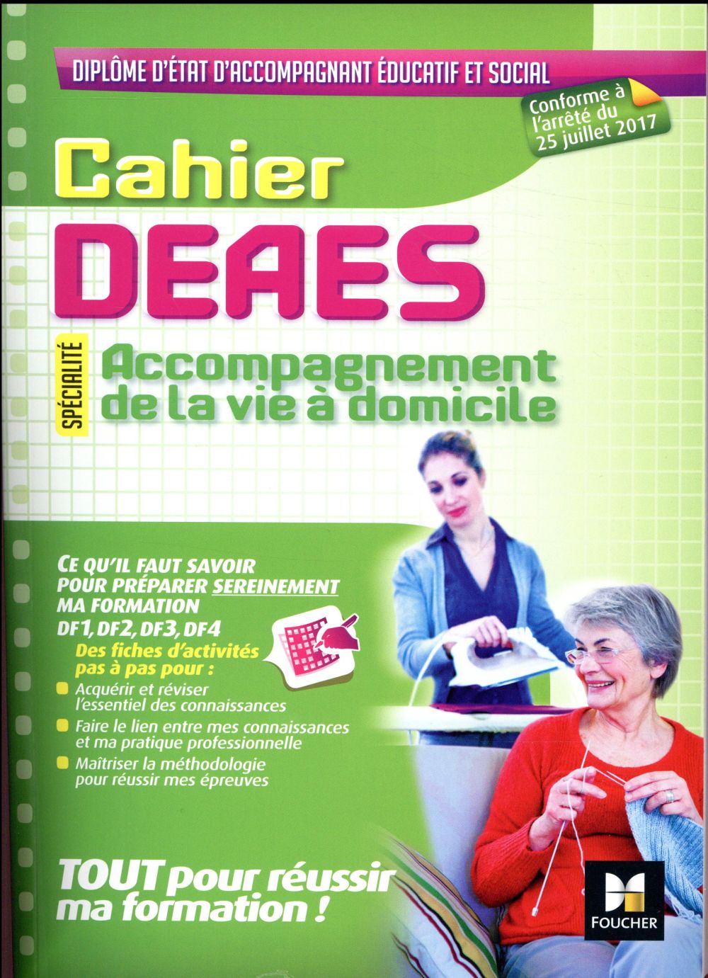 Cahier DEAES ; accompagnement de la vie à domicile