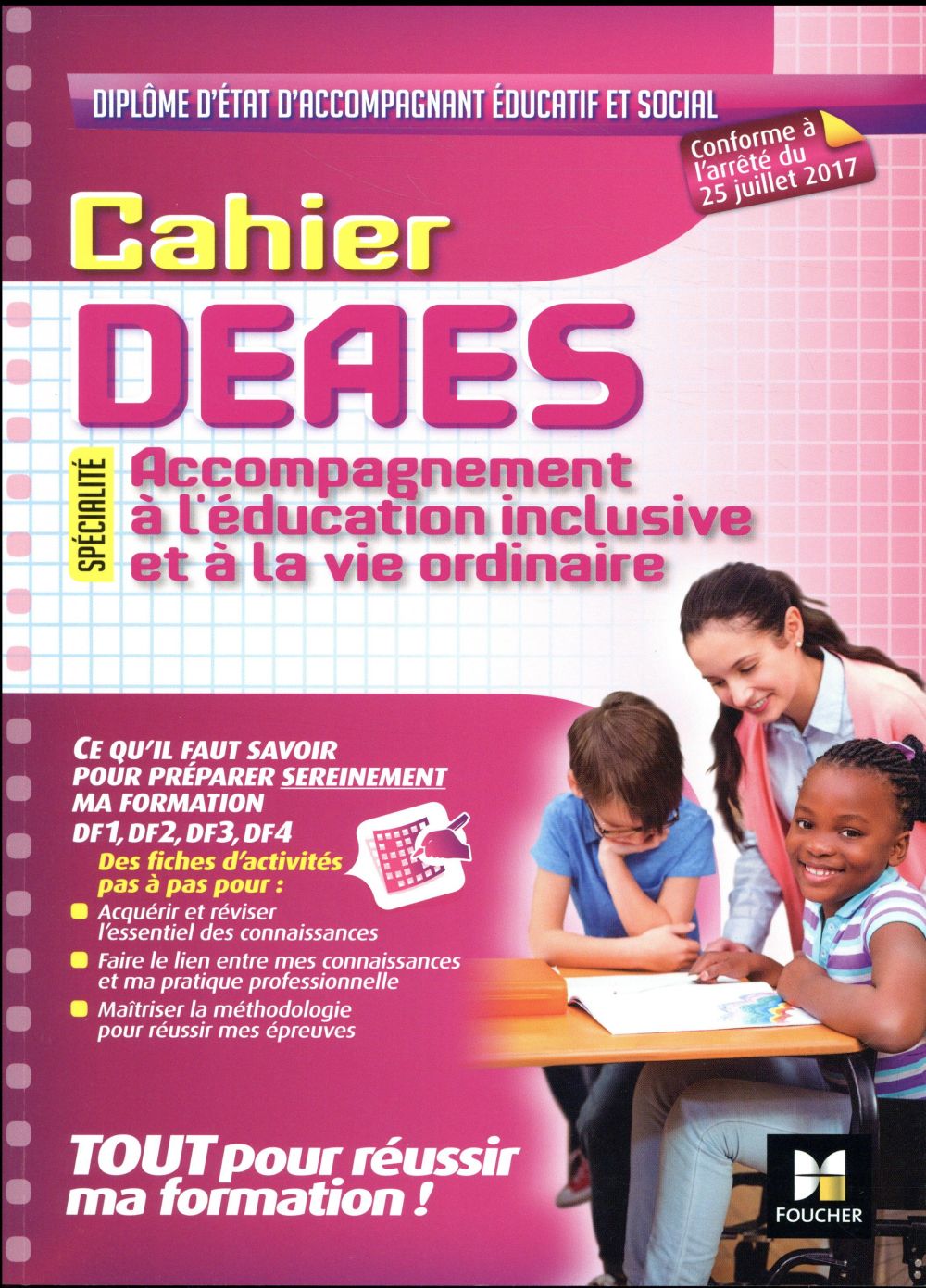 Cahier DEAES ; accompagnement à l'éducation inclusive et à la vie ordinaire