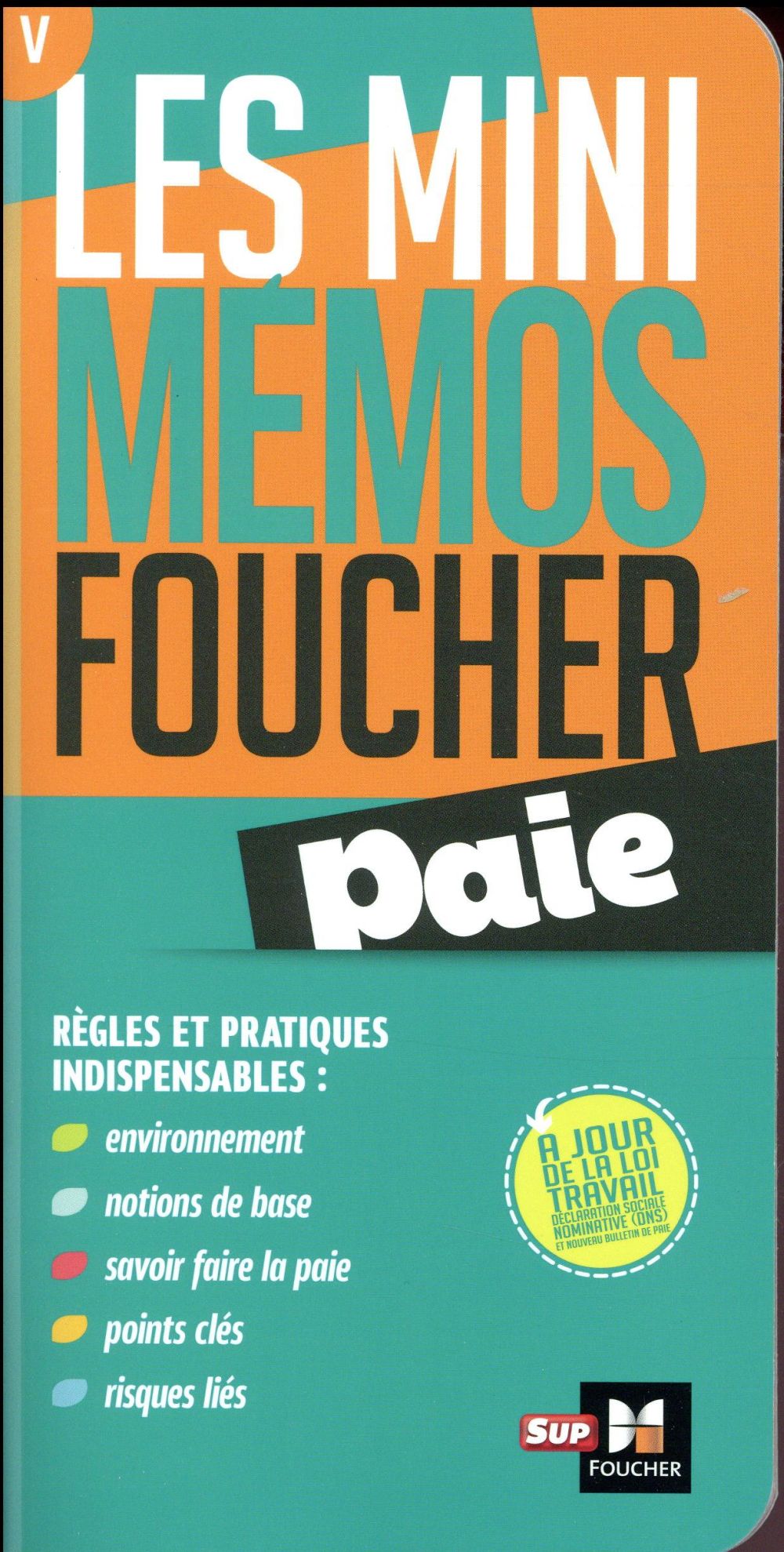 Les mini mémos Foucher ; paie
