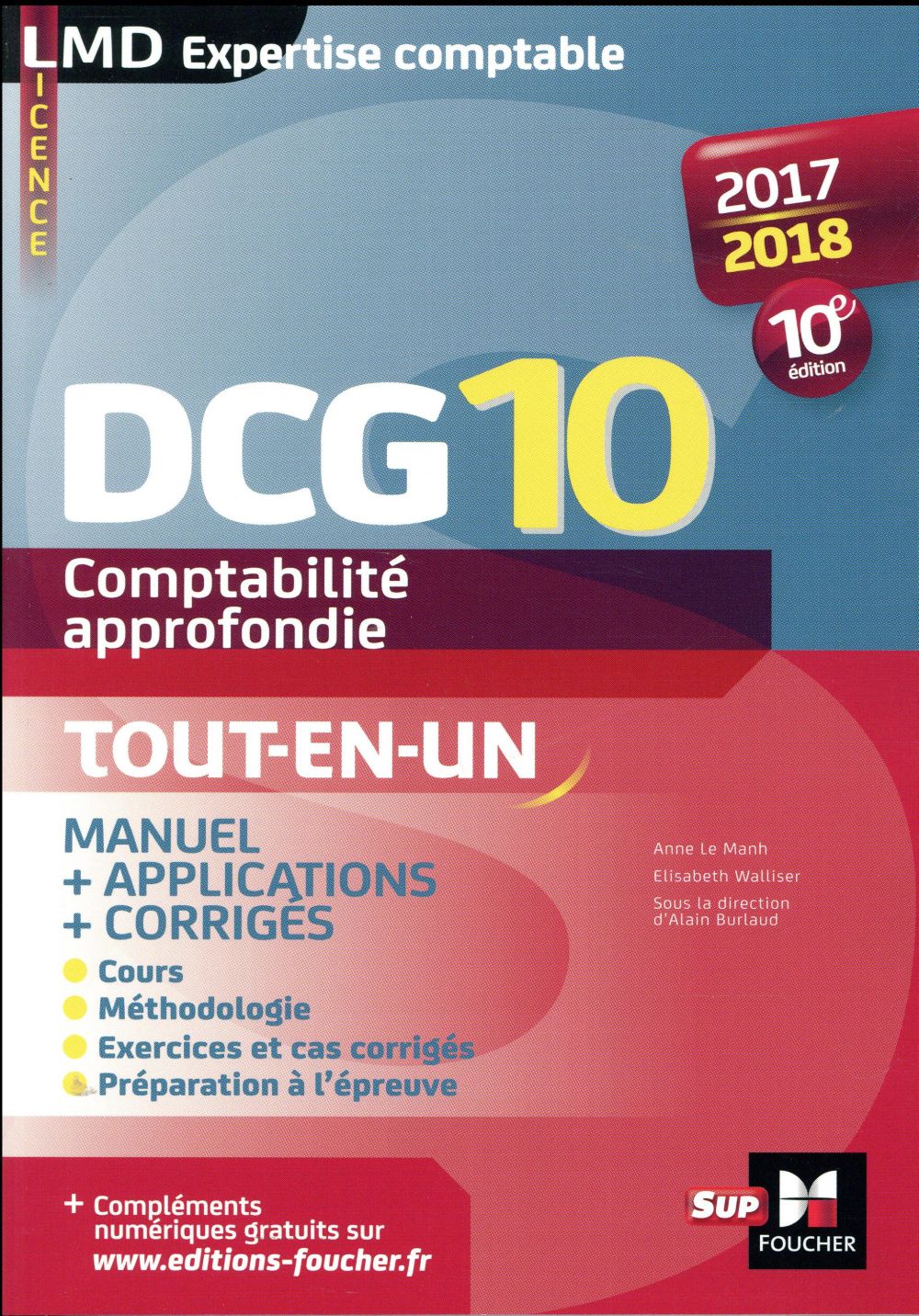 DCG 10 ; comptabilité approfondie ; manuel (édition 2017/2018)