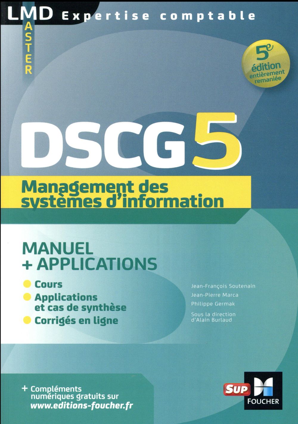 DSCG 5, management des systèmes d'information ; manuel et applications (5e édition)