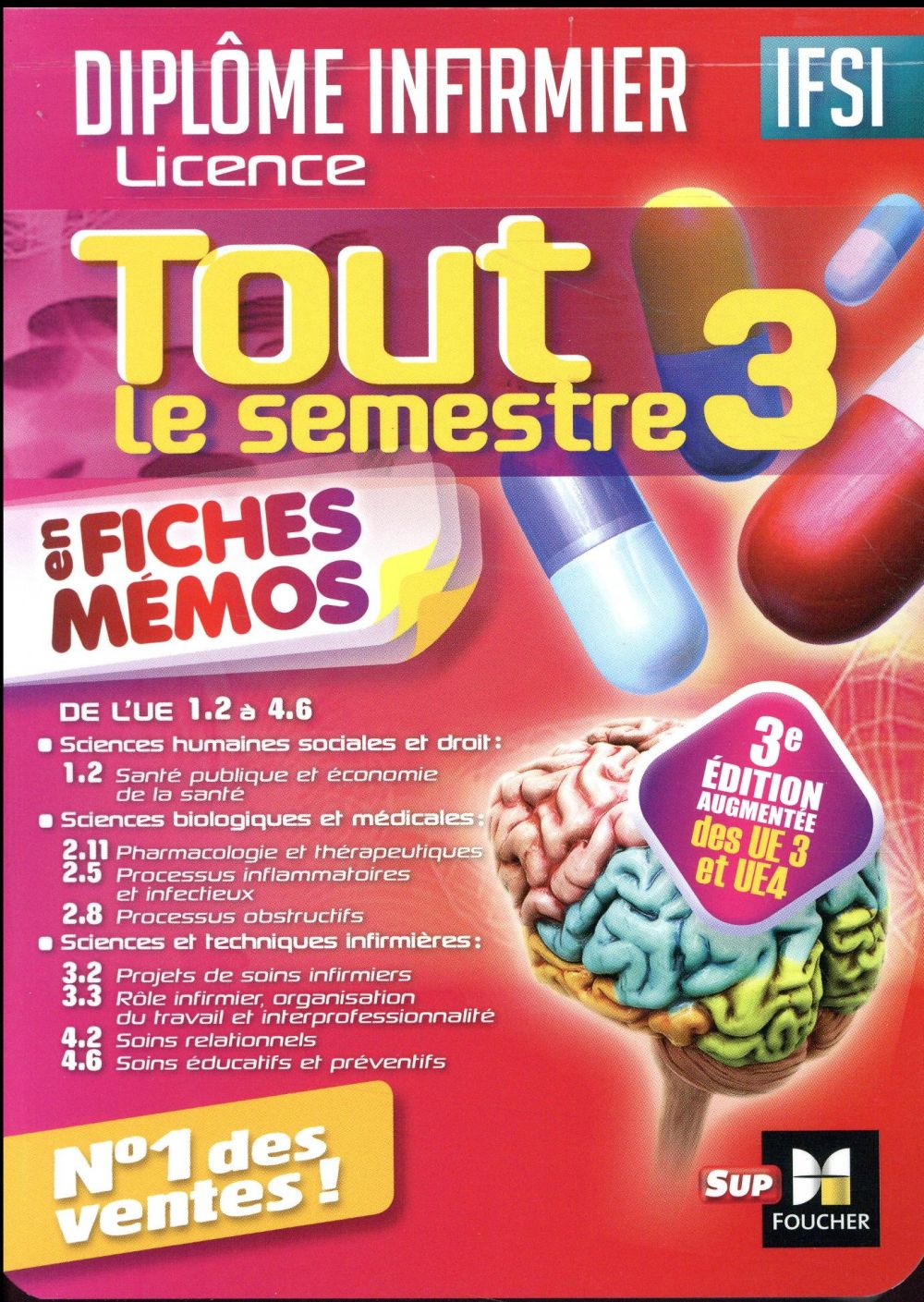 IFSI tout le semestre 3 en fiches mémos ; diplôme infirmier (3e édition)