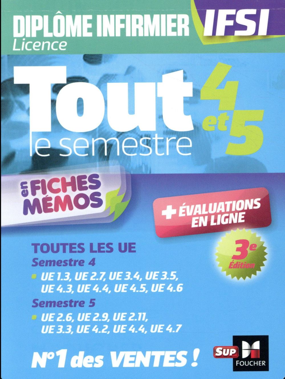 Tout le semestre 4 & 5 en fiches mémos & QCM ; dei - IFSI - entraînement et révision (3e édition)