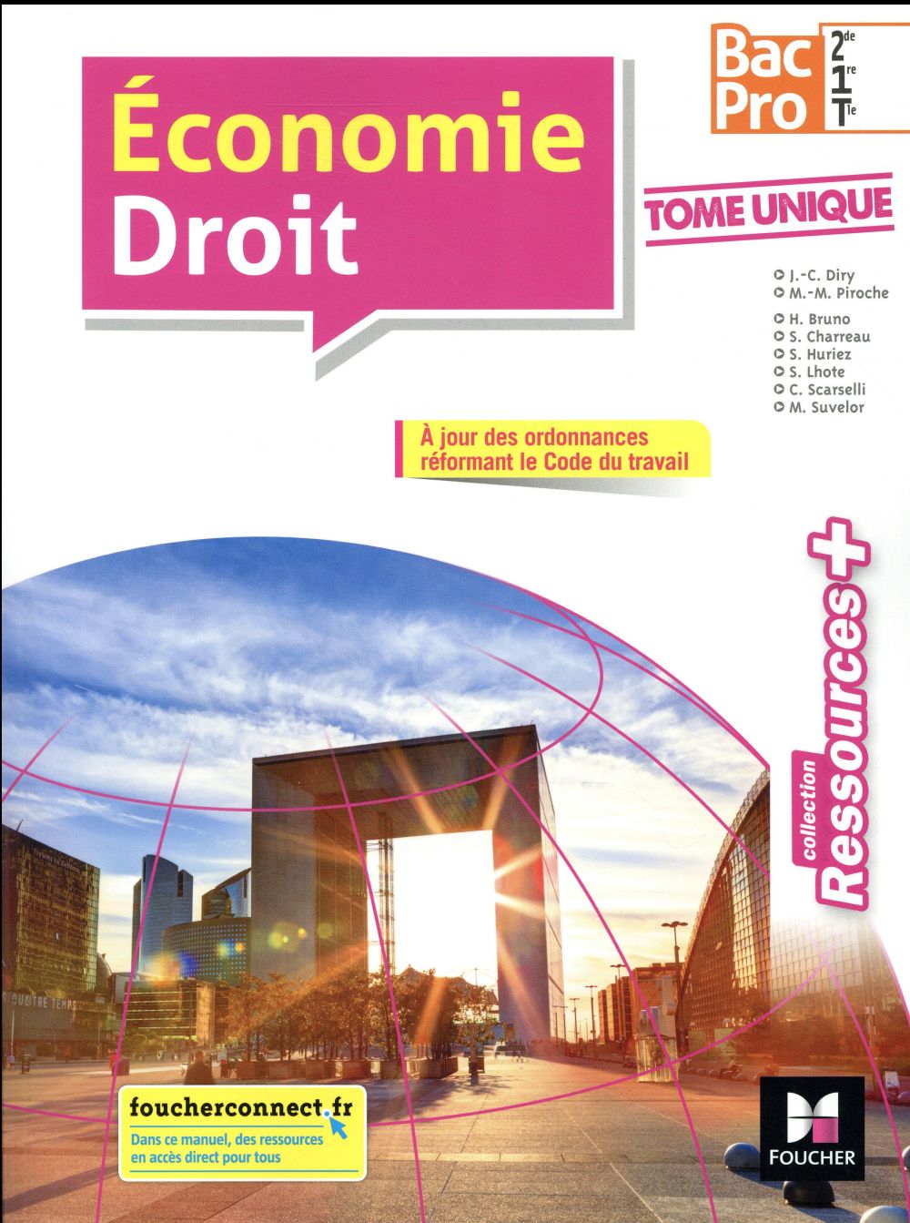 Ressources + : économie-droit ; 2de, 1re, terminale bac pro ; manuel de l'élève (édition 2018)