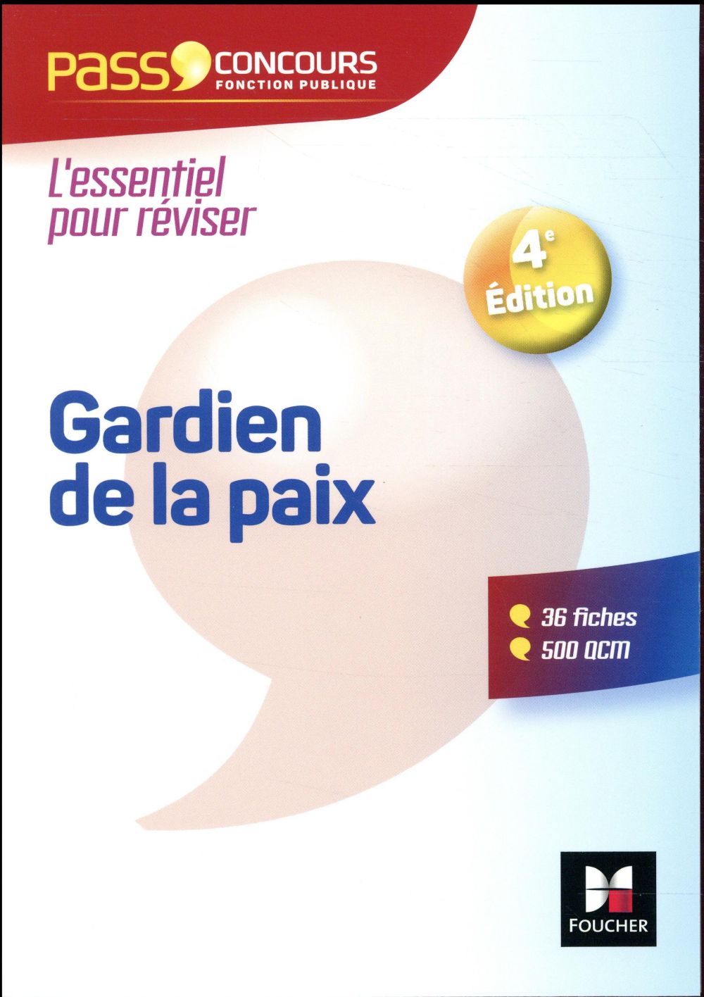 Pass'concours : gardien de la paix cat. B ; entraînement et révision