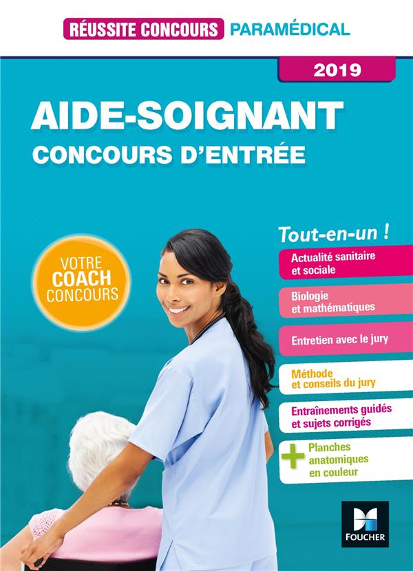 Réussite concours Tome 17 : aide-soignant ; AS ; entrée en IFAS ; préparation complète (édition 2019)