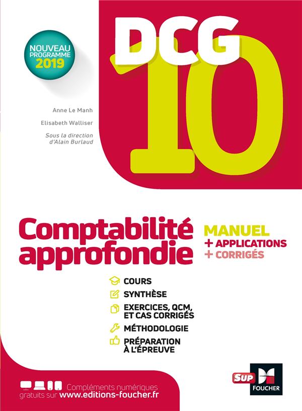 DCG 10 ; comptabilité approfondie ; manuel et applications