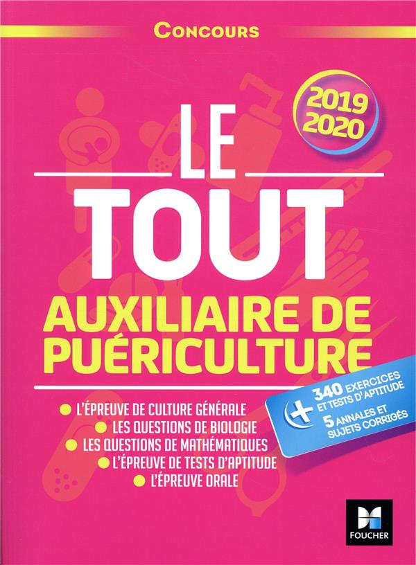 Le tout auxiliaire de puériculture ; concours AP ; préparation intensive (édition 2019/2020)