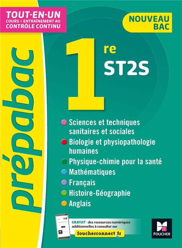 Prépabac : toutes les matières ; 1re ST2S ; cours et contrôle continu