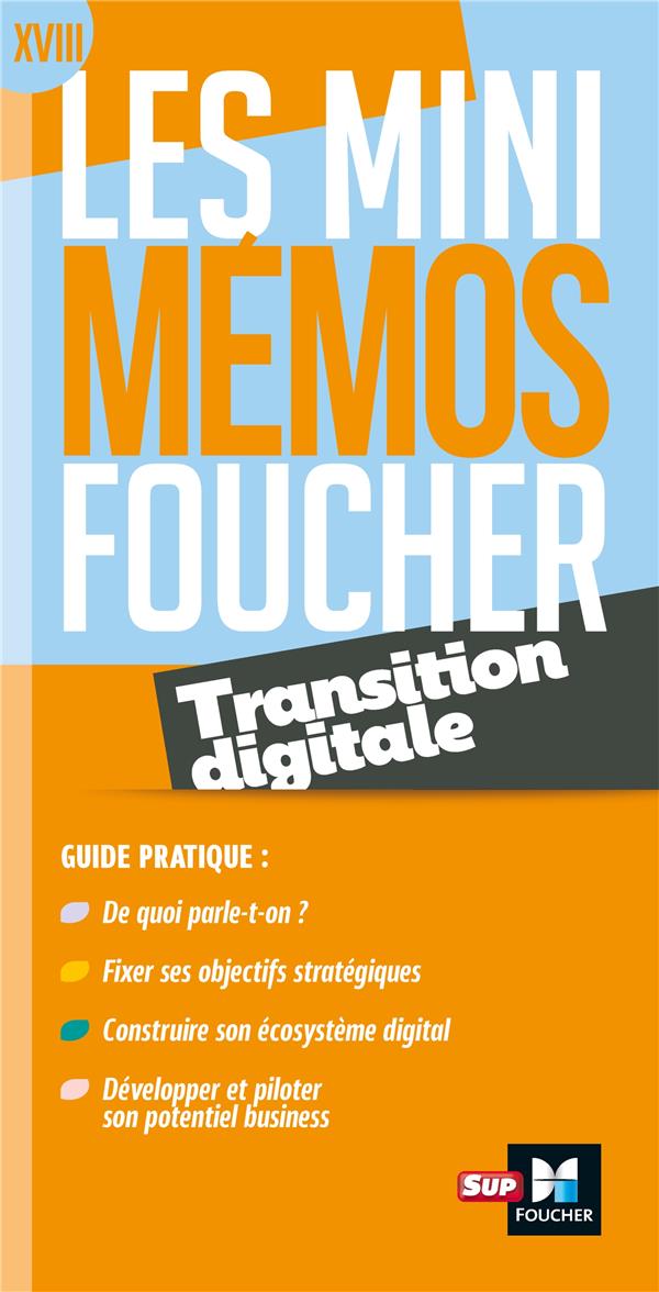 Les mini mémos Foucher Tome 18 : transition digitale