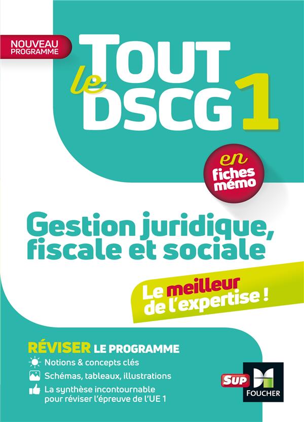 Tout le dscg 1 - gestion juridique fiscale et sociale - 3e edition - revision et entrainement (3e édition)