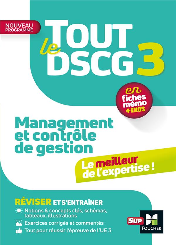 Tout le dscg 3 - management et controle de gestion - revision et entrainement