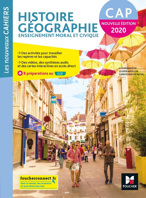 Les nouveaux cahiers : histoire-géographie-EMC ; CAP ; livre élève (édition 2020)