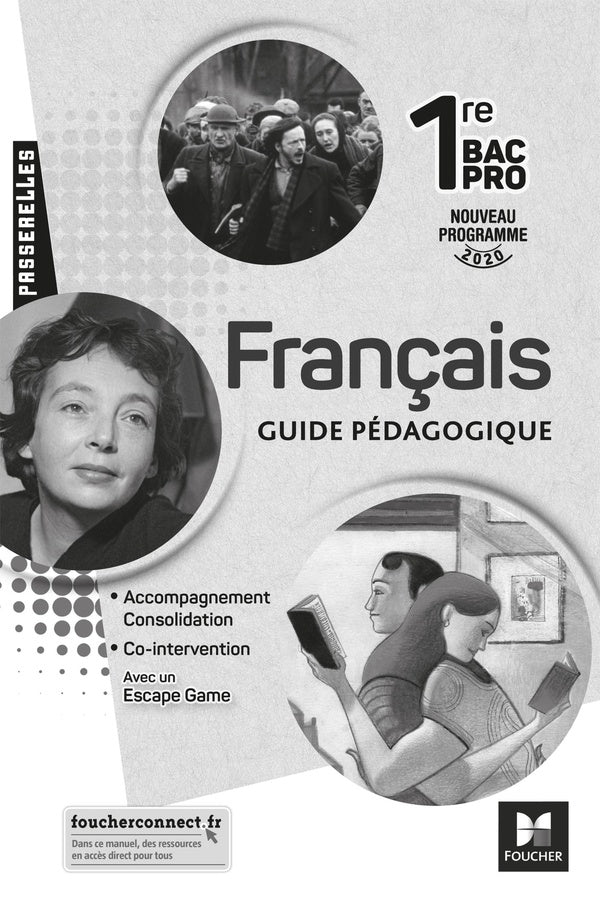 Passerelles : français ; 1re bac pro ; guide pédagogique
