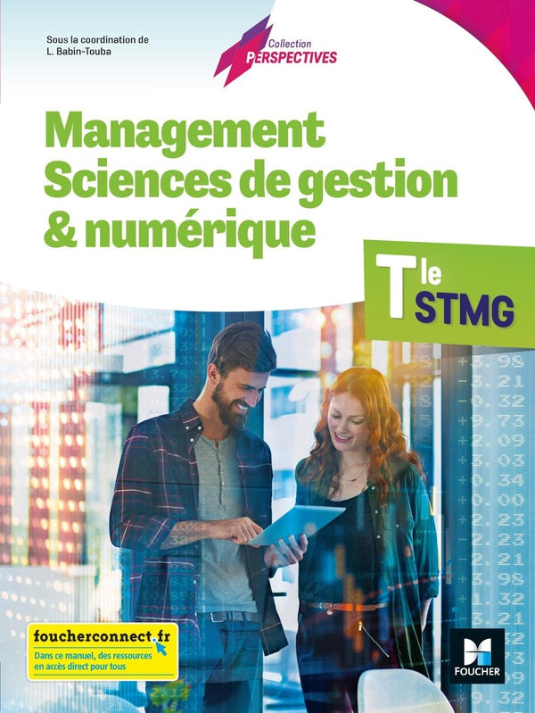 Management sciences de gestion et numérique ; terminale STMG ; livre de l'élève (édition 2020)