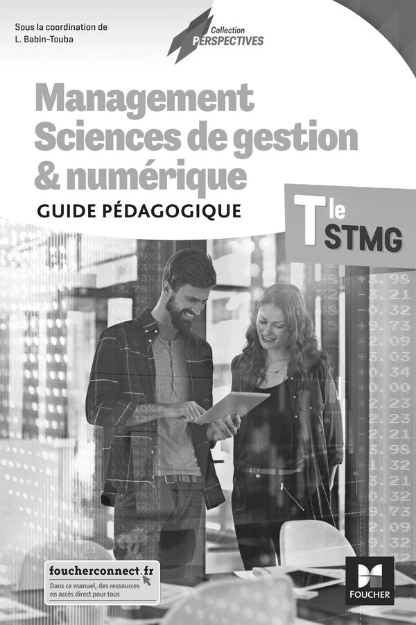 Management, sciences de gestion et numérique ; terminale STMG ; guide pédagogique (édition 2020)