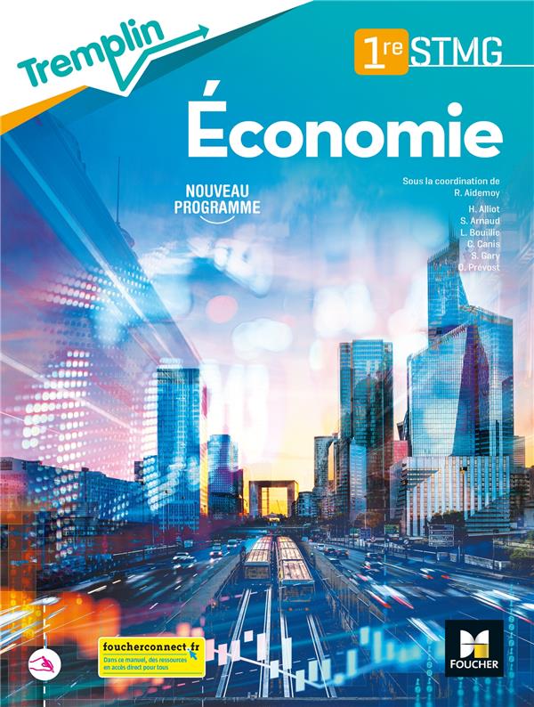 Tremplin : économie ; 1re STMG ; livre élève (édition 2020)