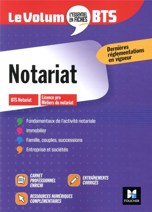 Le volum' : notariat ; BTS