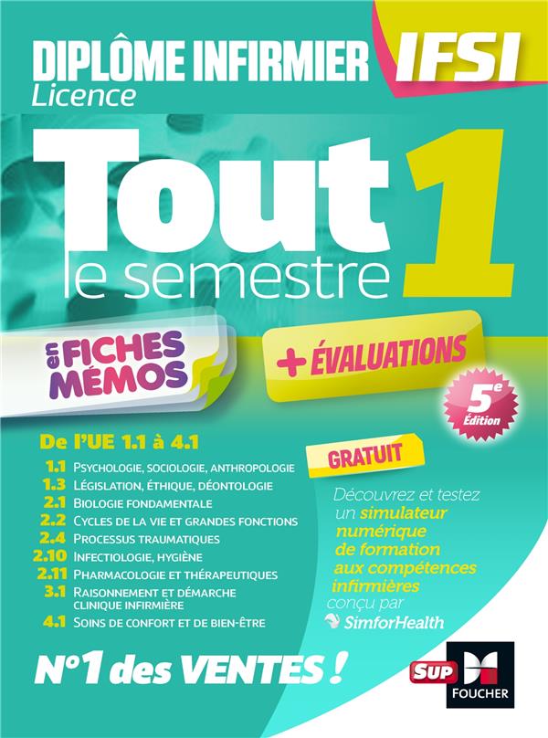 Tout le semestre 1 en fiches mémos ; diplôme IFSI