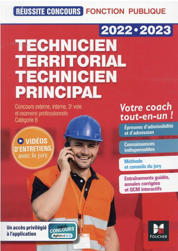 Réussite concours : technicien territorial / technicien principal ; concours externe, interne, e voie et examens professionnels, catégorie C (édition 2022/2023)