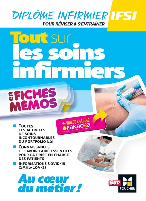 Tout sur les soins infirmiers en fiches mémos (2e édition)