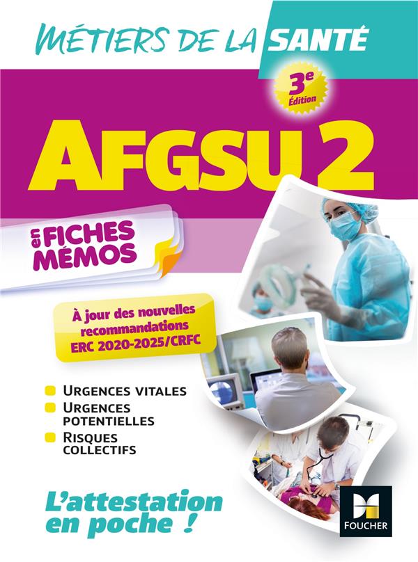 AFGSU 2 : métiers de la santé en fiches mémos (3e édition)