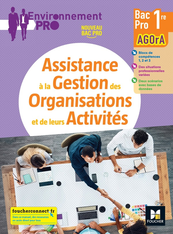 Environnement pro : 1re bac pro Agora ; livre de l'élève (édition 2021)