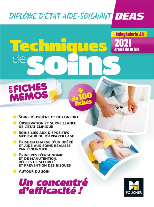 Techniques de soins en fiches mémos ; DEAS (4e édition)