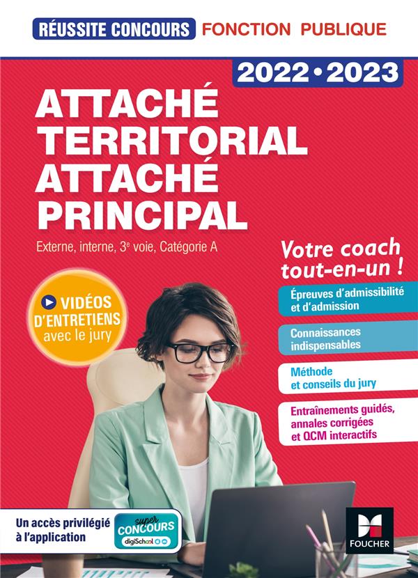 Réussite concours : attaché territorial, attaché principal ; externe, interne, 3e voie, catégorie A ; tout-en-un (édition 2022/2023)
