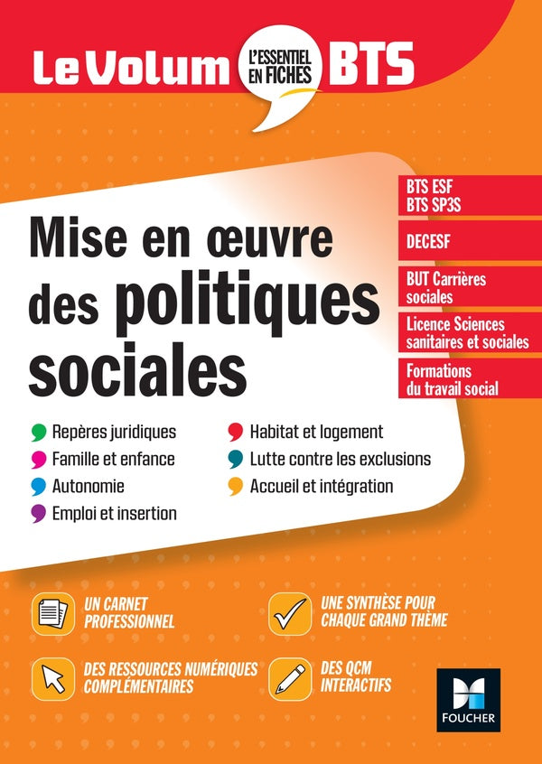 Le volum' : mise en oeuvre des politiques sociales ; BTS (6e édition)