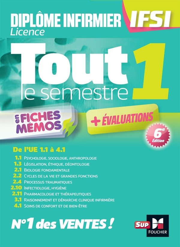 DEI IFSI ; tout le semestre 1 en fiches mémos ; + évaluations (6e édition)