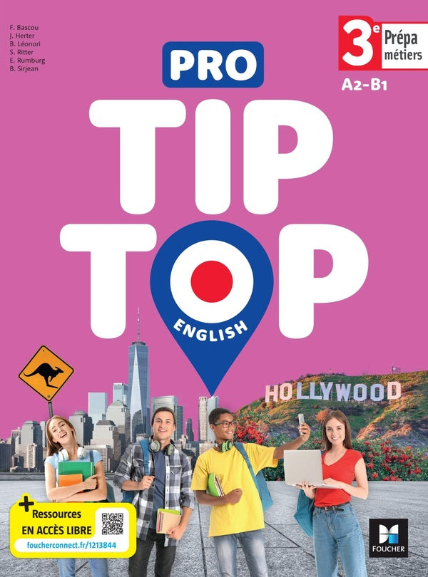 Pro tip top english ; anglais ; 3e prépa-métiers ; livre élève