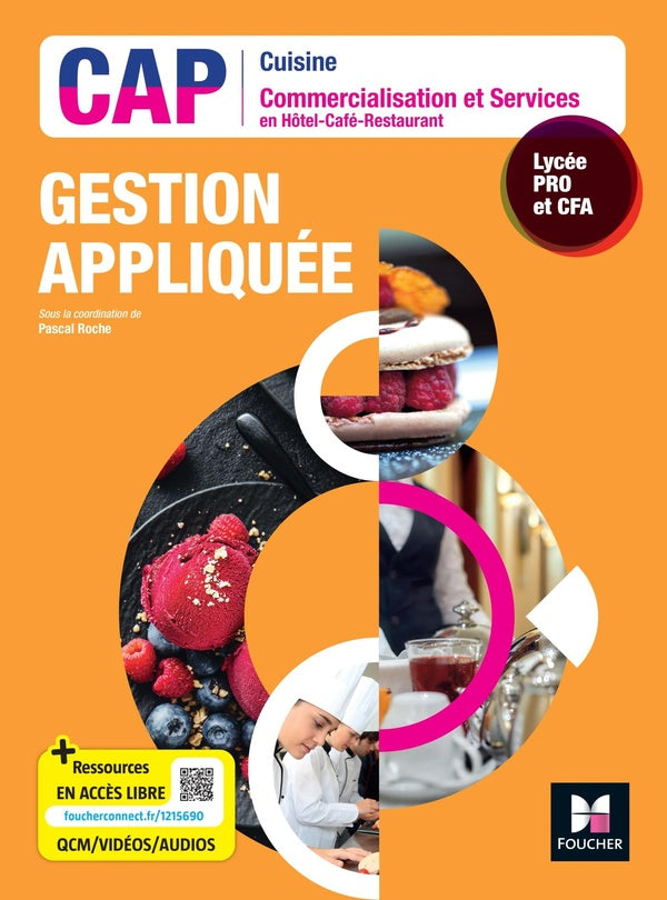 Gestion appliquée ; CAP cuisine, commercialisation et services en HCR ; livre élève
