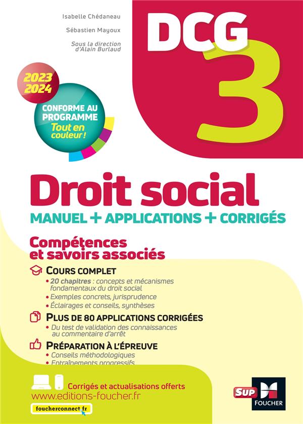 DCG 3 : droit social ; manuel + applications + corrigés (édition 2023/2024)