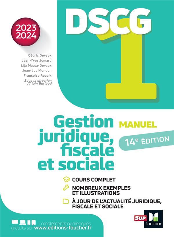 DSCG 1 : gestion juridique, sociale et fiscale ; manuel (édition 2023/2024)