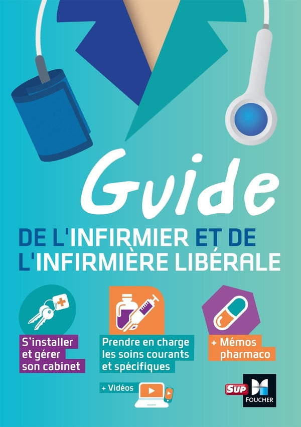 Guide de l'infirmier et l'infirmière libérale