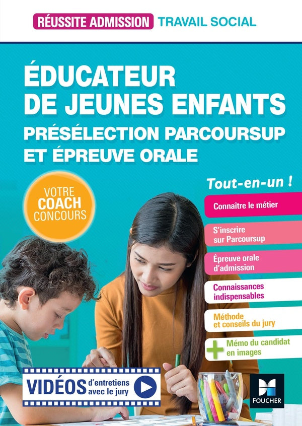 Réussite admission : éducateur de jeunes enfants (EJE) ; présélection parcoursup et épreuve orale