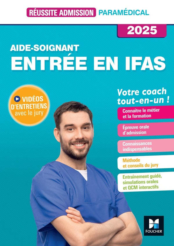 Réussite admission : Entrée en IFAS : Aide-soignant (édition 2025)