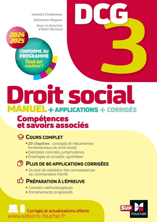 DCG 3 : Droit social ; Manuel + applications + corrigés (édition 2024/2025)