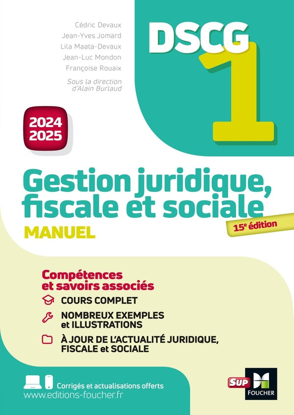 DSCG 1 : Gestion juridique, sociale et fiscale ; Manuel et applications (édition 2024/2025)