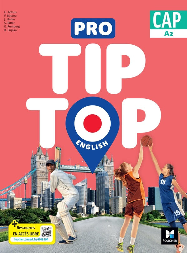 Pro tip top english : Anglais ; CAP ; Livre élève