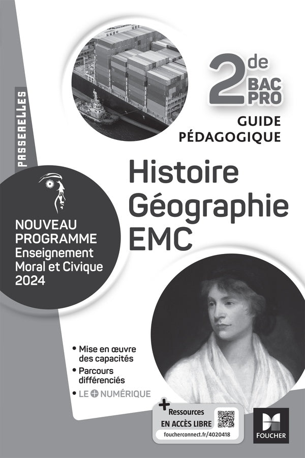 Passerelles : Histoire géographie EMC ; 2de bac pro ; Guide pédagogique